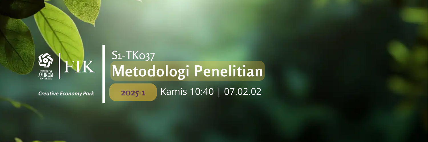 TK037 - METODOLOGI PENELITIAN - [ 23S1TK01-Metodol(TK037) ] - T
